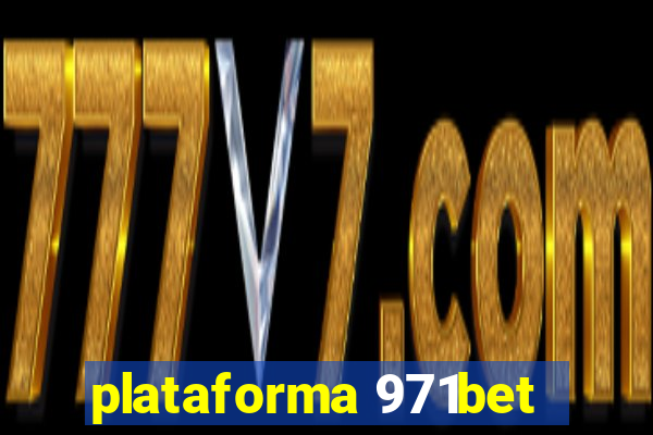 plataforma 971bet